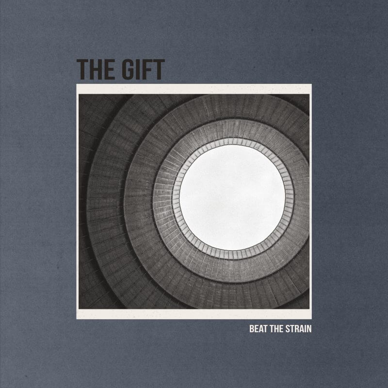 The Gift -Beat the Strain/Emily 