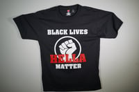 Black Lives Hella Matter T-Shirt