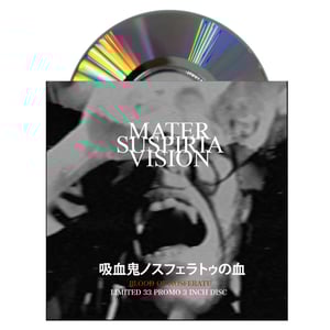Image of 3 INCH JAPAN PROMO: MATER SUSPRIA VISION - BLOOD OF NOSFERATU EP
