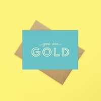 Image 1 of ‘You are Gold’ eco-friendly love card