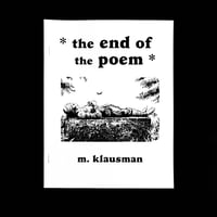 Image 1 of Michael Klausman 'The End of the Poem'