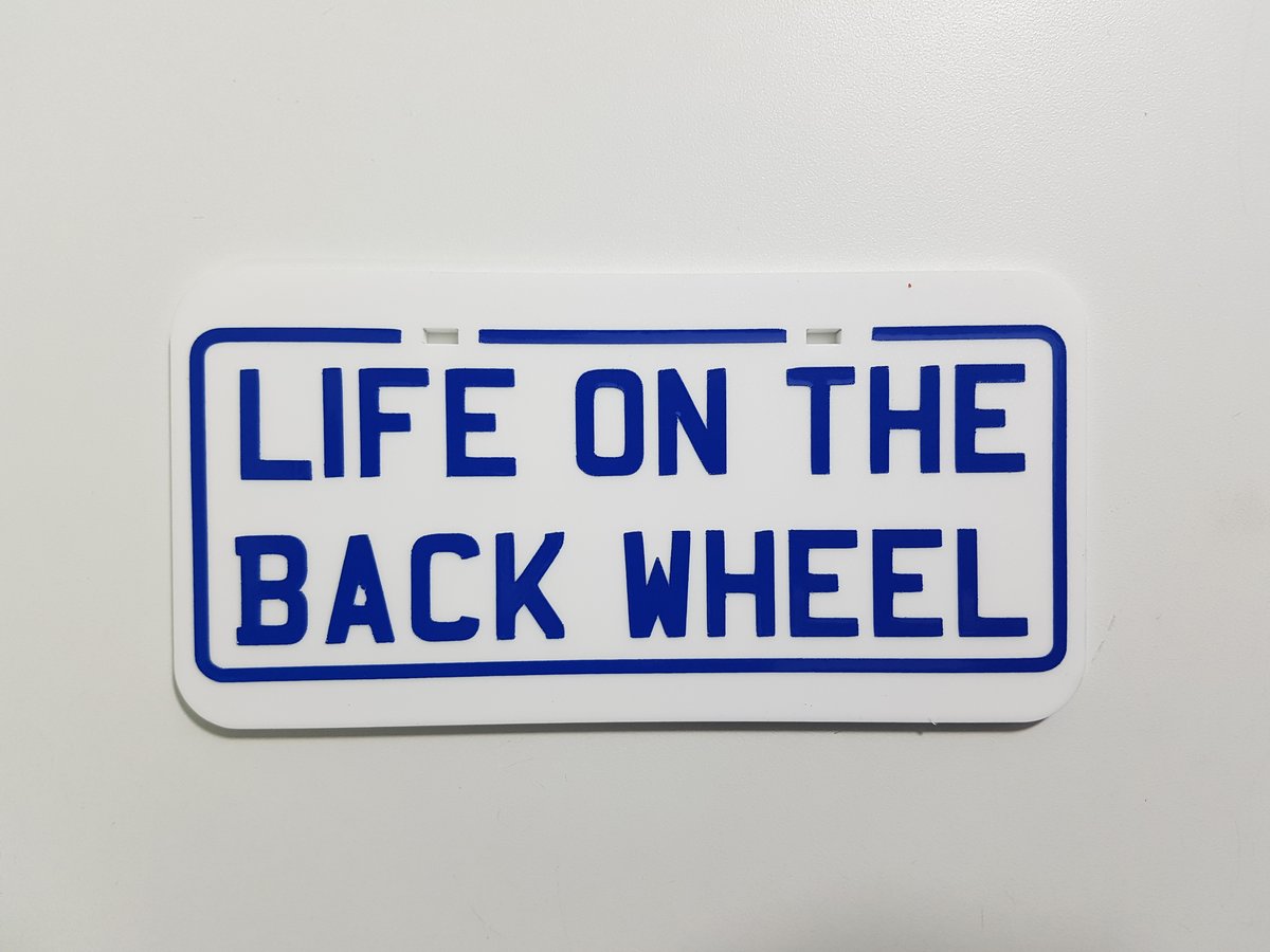 Image of LIFE ON THE BACK WHEEL Plate