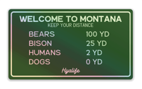 Welcome to Montana Holographic Sticker 