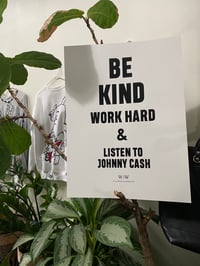 Image 1 of BE KIND poster - Johnny Cash