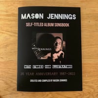 Image 2 of Mason Jennings Self-Titled Album Songbook With Stories and Illustrations