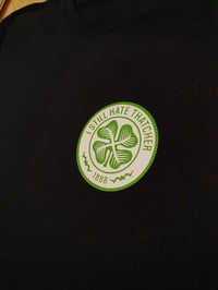 Image 2 of I Still Hate Thatcher Celtic Logo T-Shirt.