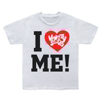 I LOVE ME (White T-Shirt)