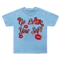 GO LOVE YOURSELF (Baby Blue T-Shirt)