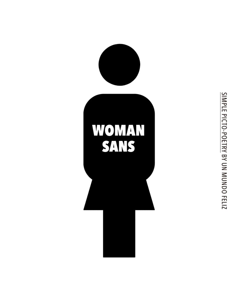 Image of WOMAN SANS, UN MUNDO FELIZ