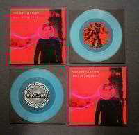 Image 2 of The Oscillation – Evil In The Tree, 7" VINYL, NEW