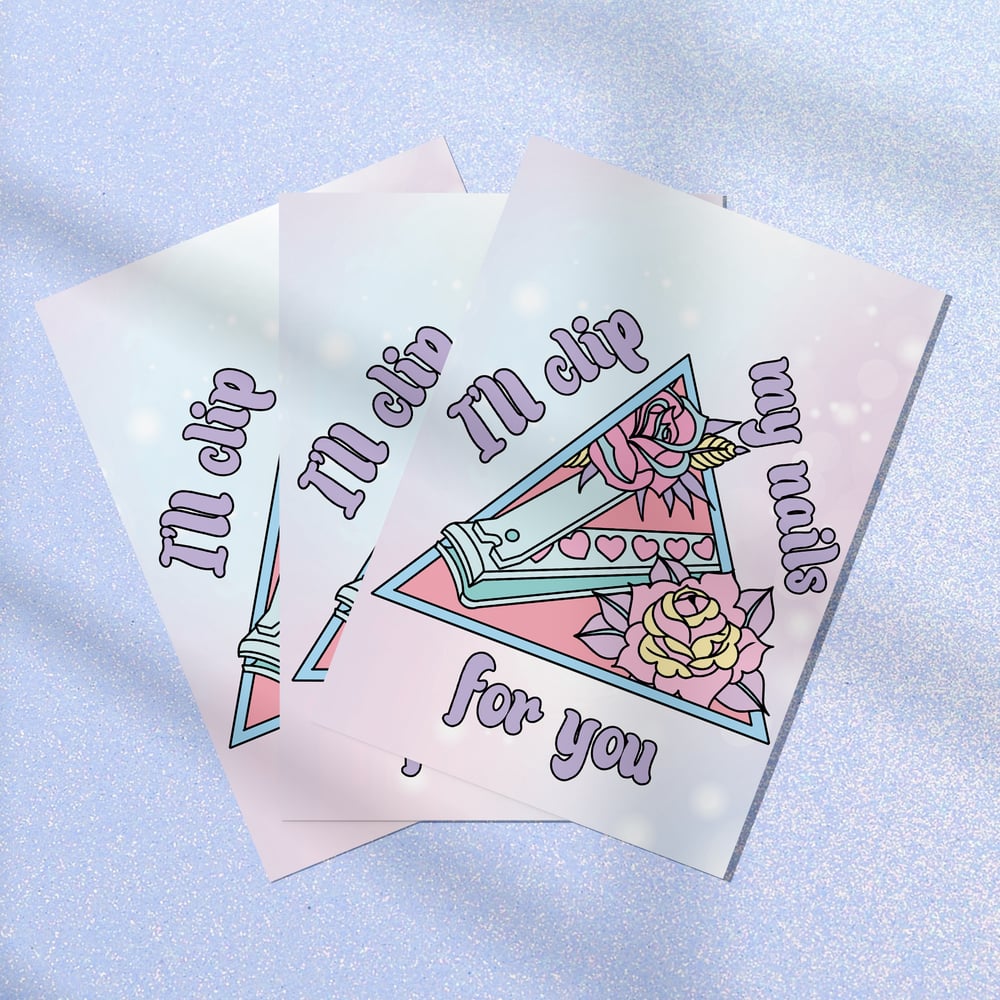 Image of I'll Clip My Nails For You Art Print