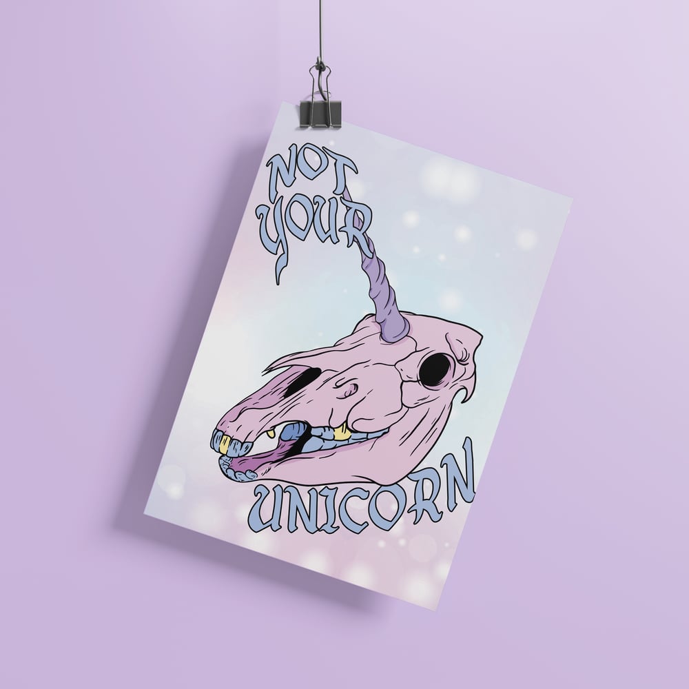 Image of Not Your Unicorn Art Print