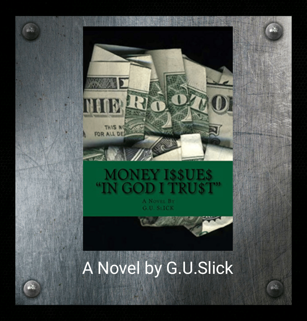 Image of Money Issues: "In God I Trust" (Novel)