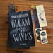Image of GLEAM UPON THE WAVES - Book IV - Trade Paperback - SIGNED