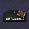 'THAT'S ALRIGHT' T-Shirt & CD Bundle 