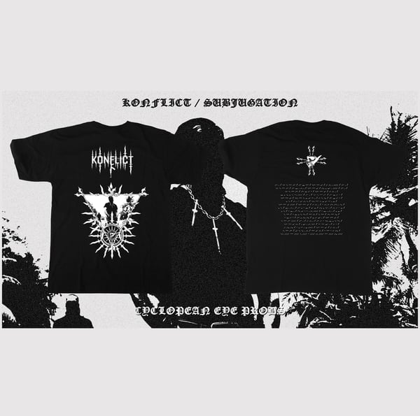 Image of Konflict - Subjugation Euro size limited edition Tee shirt (Pre-orders ships in 3.5 weeks)