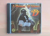 CD: Rodney D - A Moment Of Silence 1995-2022 REISSUE (Dallas,TX)