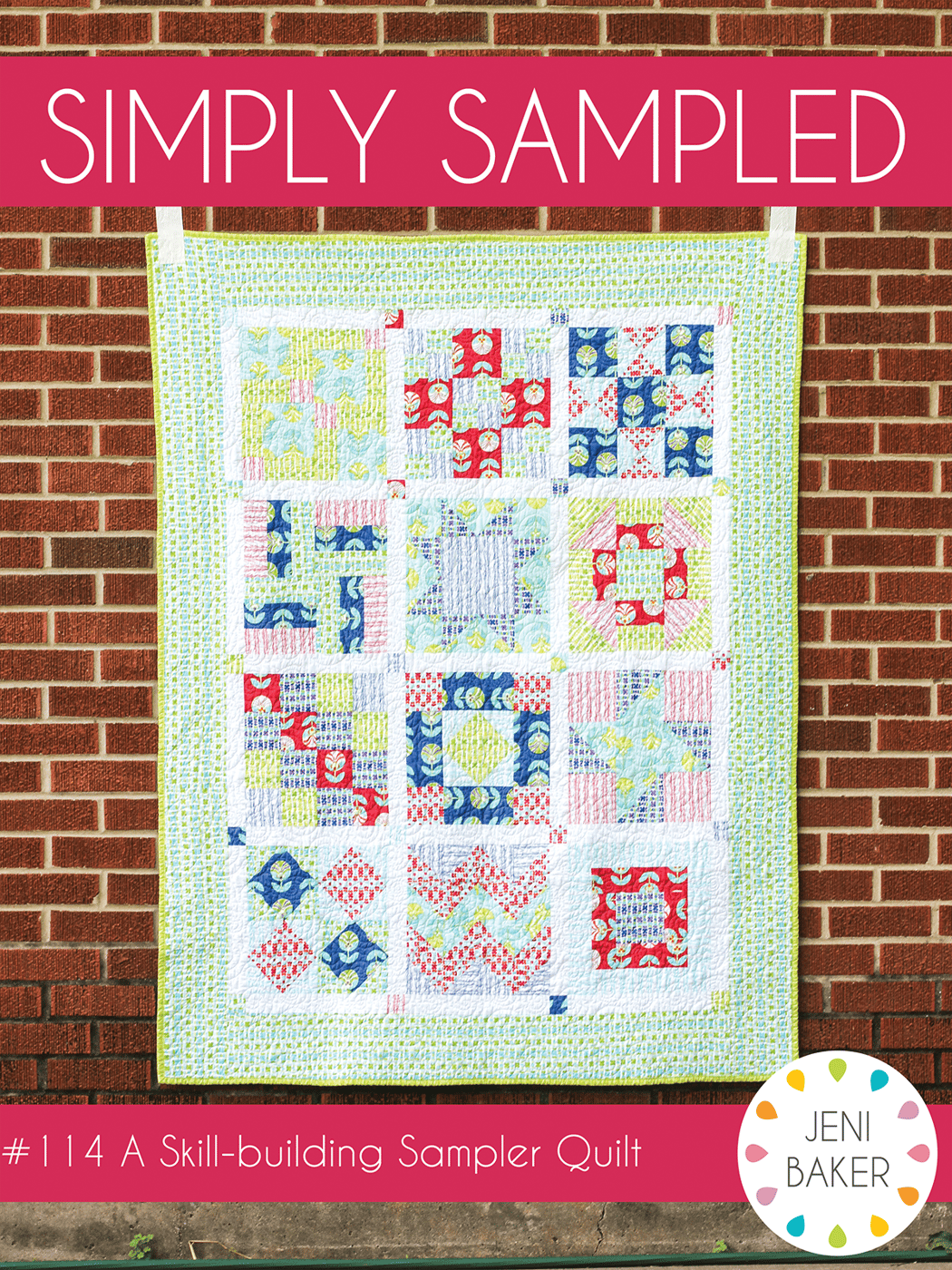 Simply Sampled Quilt Pattern (PDF Download) Jeni Baker Patterns