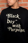 Black Boy With Purpose Crewneck Sweatshirt