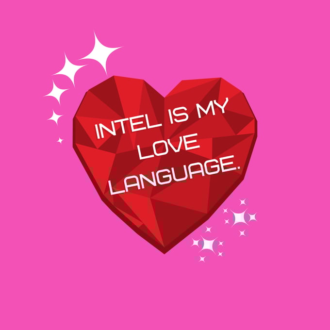 Image of Intel is my Love Language