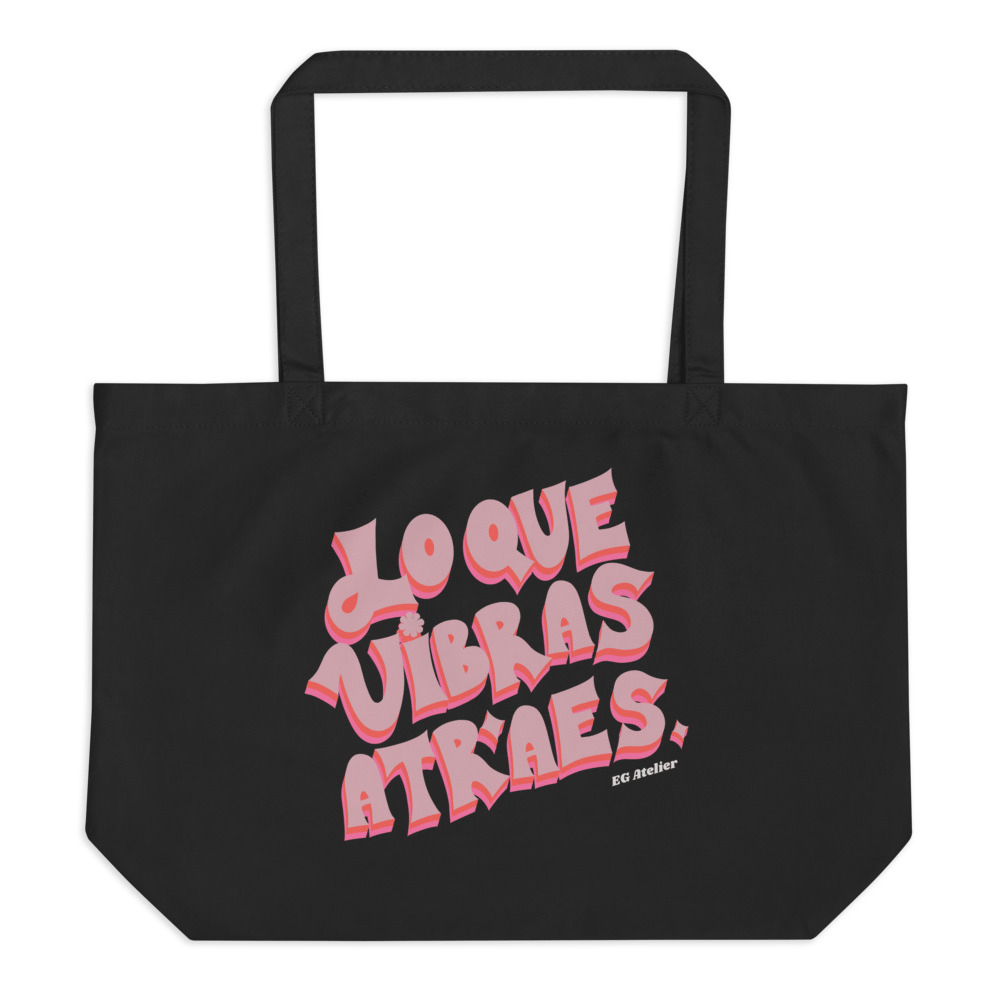 Image of Lo que Vibras Atraes Tote Bag