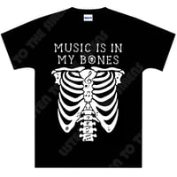 Music Is In My Bones T-Shirt