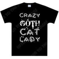 Crazy Goth Cat Lady T-Shirt