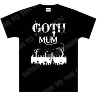 Goth MUM Ladies T-Shirt 