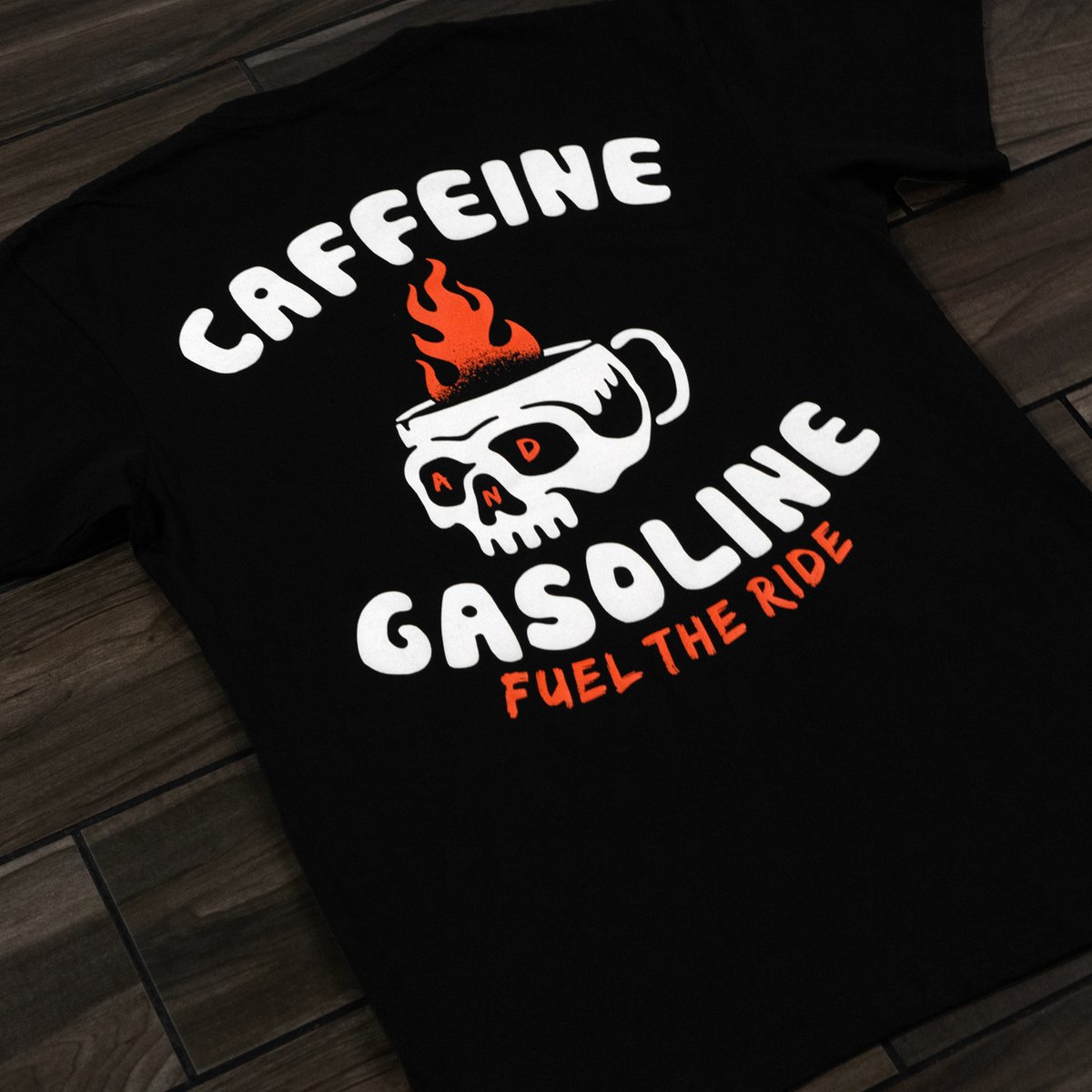 Caffeine And Gasoline T-Shirt
