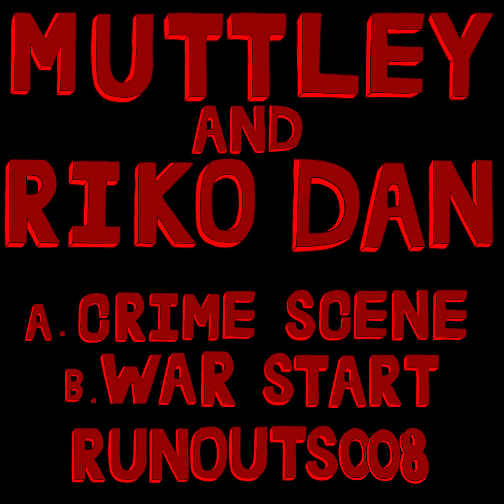 MUTTLEY FT RIKO DAN - 37 COPIES 