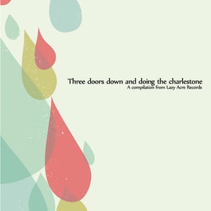 Image of Compilation: Three Doors Down and Doing The Charlestone