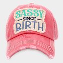 Sassy Since Birth Vintage Baseball Cap for Ladies/Ladies Retro Baseball Hat