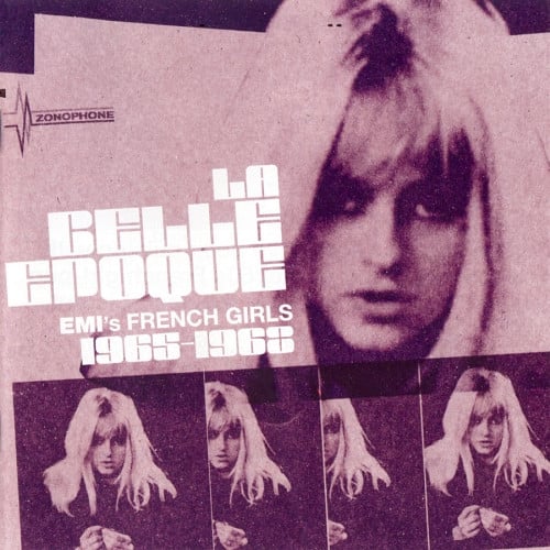 Various – La Belle Epoque (EMI's French Girls 1965-1968), CD, NEW