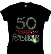 50 SHADES OF FABULOUS BLING TEE