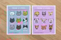 Image 1 of Today I Feel Dogs and Cats | 8 x 10" Print