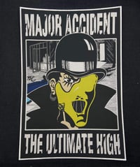 Image 1 of MAJOR ACCIDENT - THE ULTIMATE HIGH - BACK PATCH
