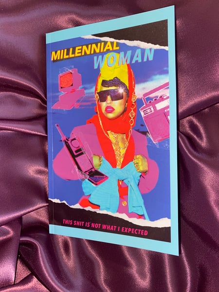 Image of Millennial Woman:This Shit Is Not What I Expected