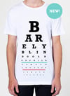 Barely Blind - Eye Chart - T-Shirt