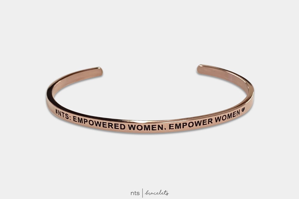 Image of #NTS: EMPOWERED WOMEN, EMPOWER WOMEN <3 (Limited Edition + Rose Gold)
