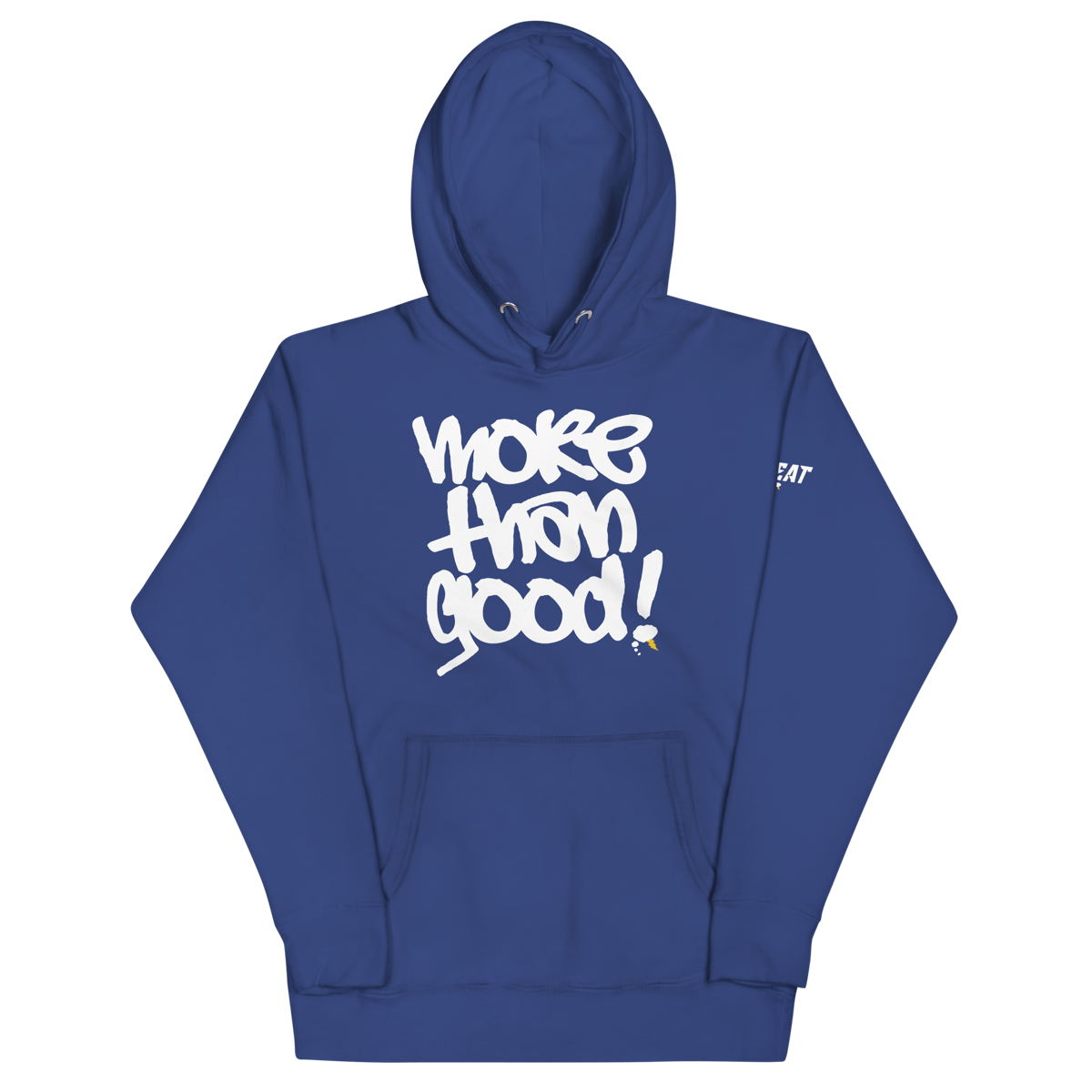 Image of More Than Good! Hoodie