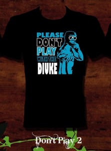 Image of DIUKE Modèle DON'T PLAY