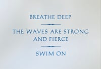 Breathe Deep – A5 (sold out)