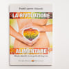 La Rivoluzione Alimentare - Adamski metodo Nuova Stampa 7. Ed.Verdechiaro