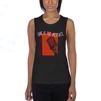 Image 4 of Women's Love is the Message Muscle Tank - available in black 
