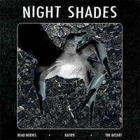 Image 1 of Night Shades – Dead Nerves / The Desert, 7" VINYL, NEW