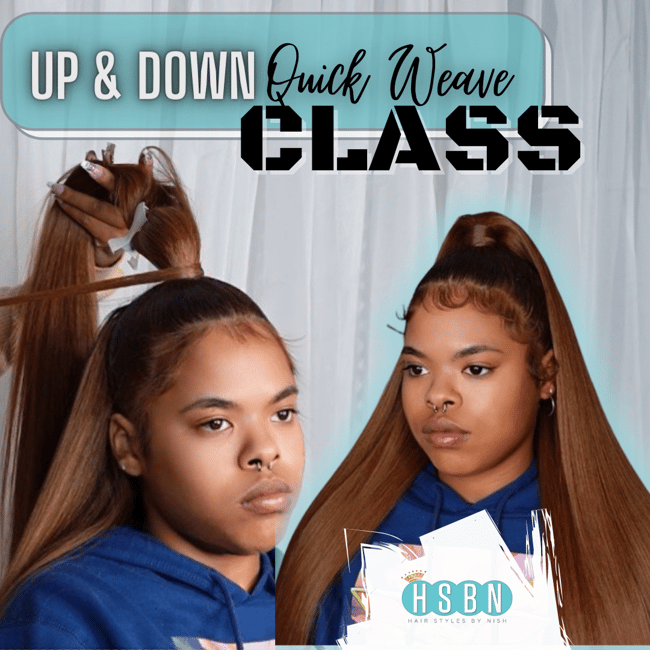 UP & DOWN QUICK WEAVE CLASS