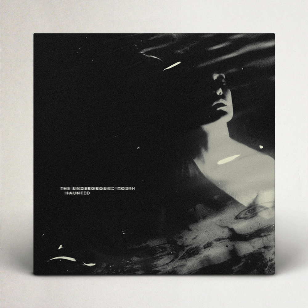 Image of The Underground Youth 'Haunted' LP 12"