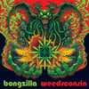 BONGZILLA - Weedsconsisn - Lp