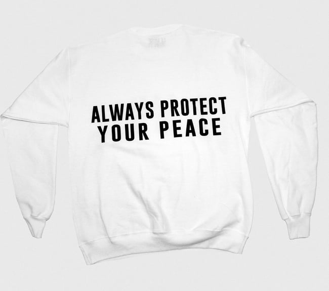 WHITE ALWAYS PROTECT YOUR PEACE