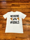 Weekend Goals